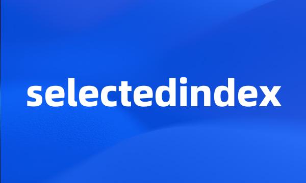 selectedindex