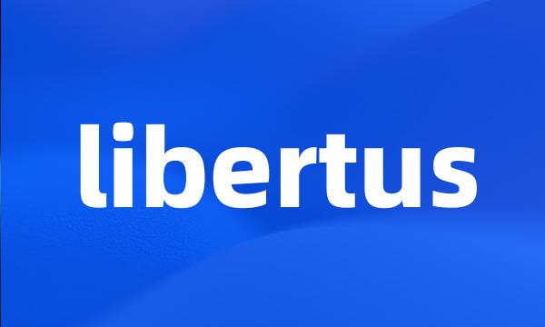 libertus