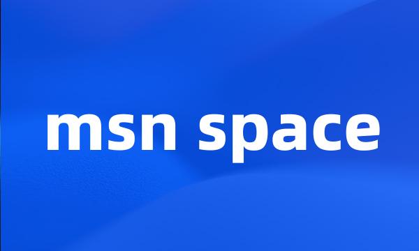 msn space