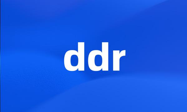 ddr