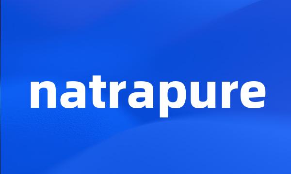 natrapure