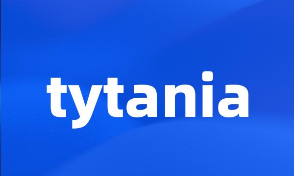 tytania