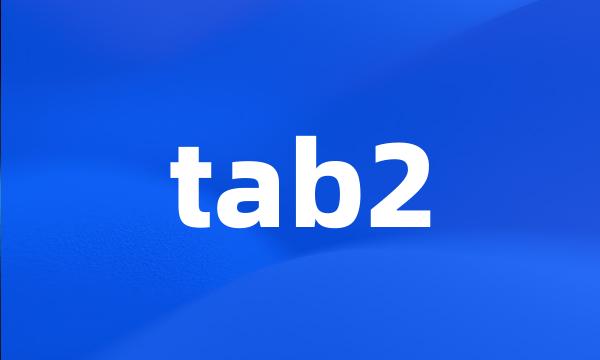 tab2