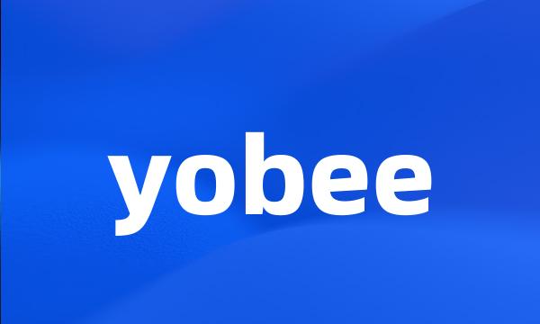 yobee