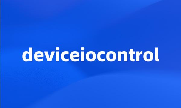 deviceiocontrol