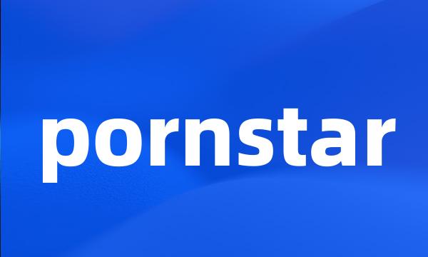 pornstar