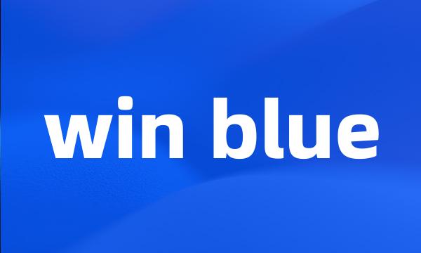 win blue