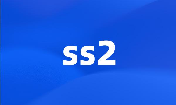 ss2