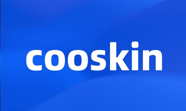 cooskin