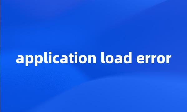 application load error