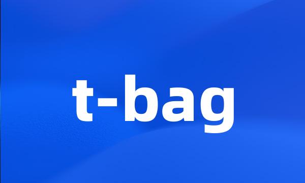 t-bag