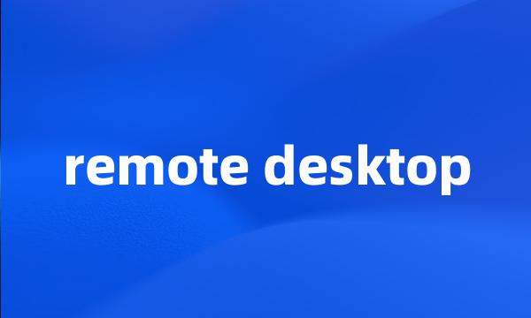 remote desktop