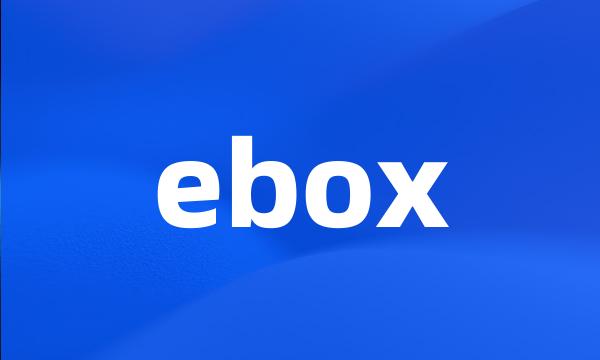 ebox