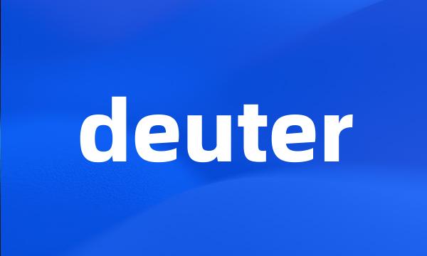 deuter