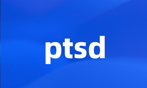 ptsd