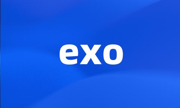 exo