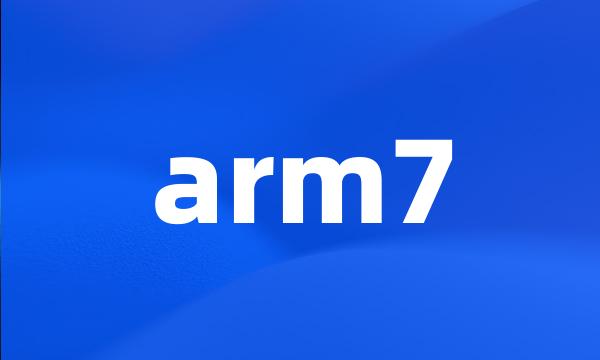 arm7