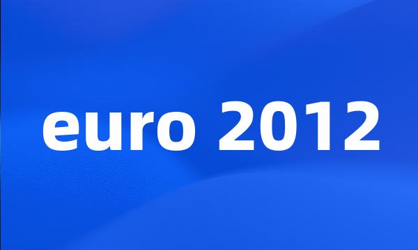 euro 2012