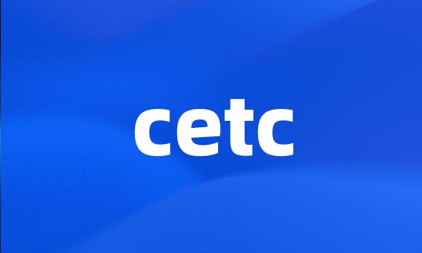 cetc