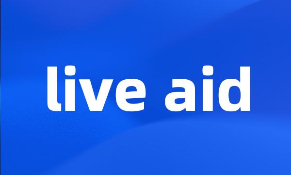 live aid