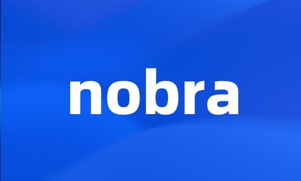 nobra