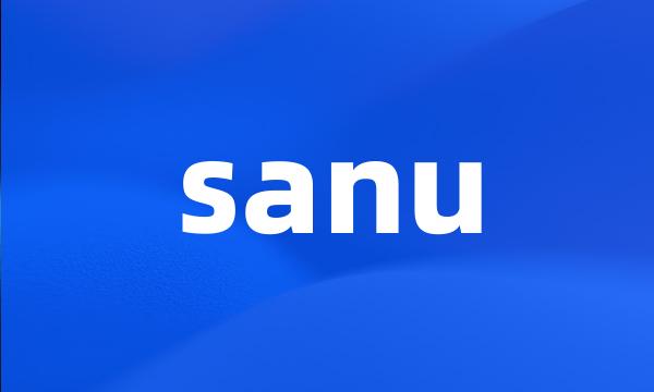 sanu