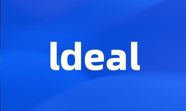 ldeal