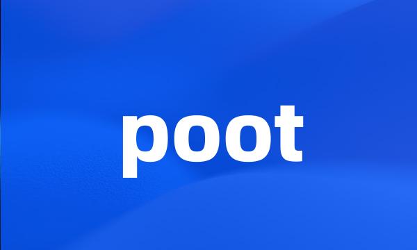 poot