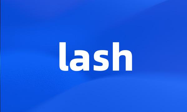 lash