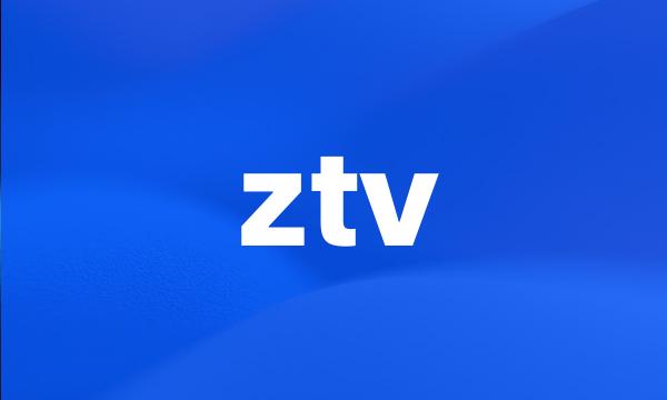 ztv