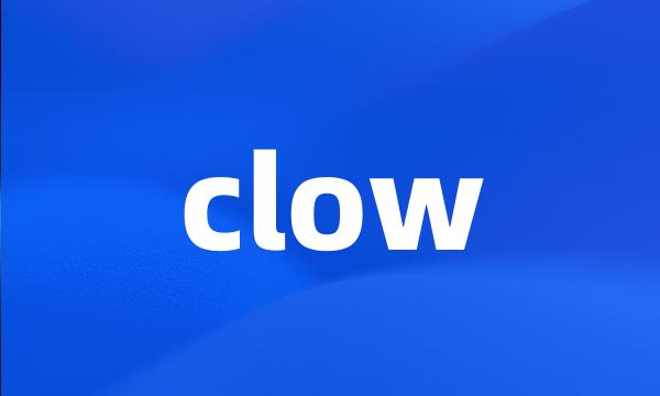 clow