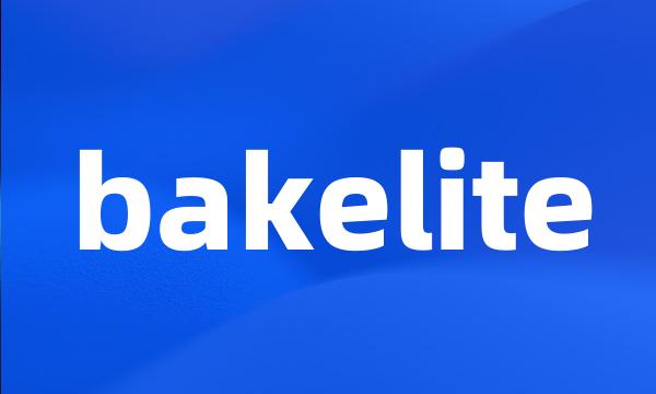 bakelite