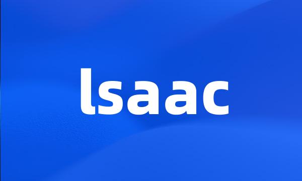 lsaac