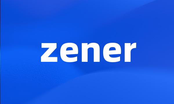 zener