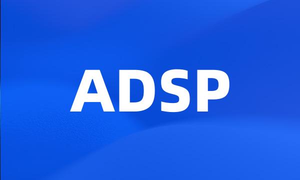 ADSP