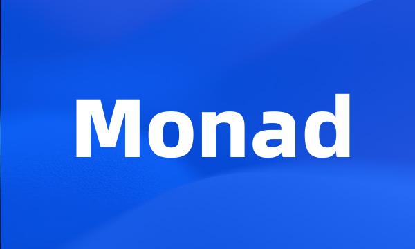 Monad