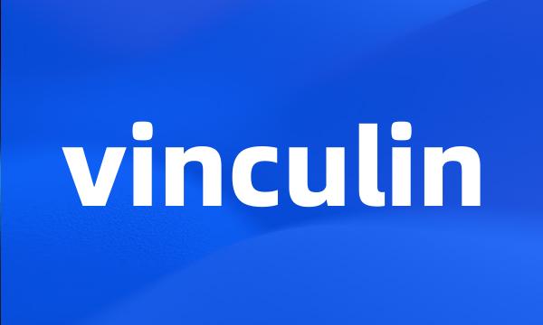 vinculin