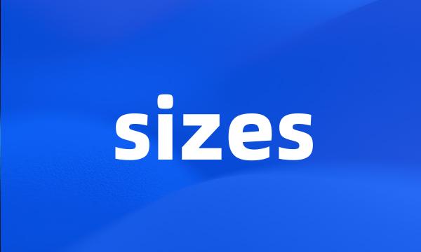 sizes