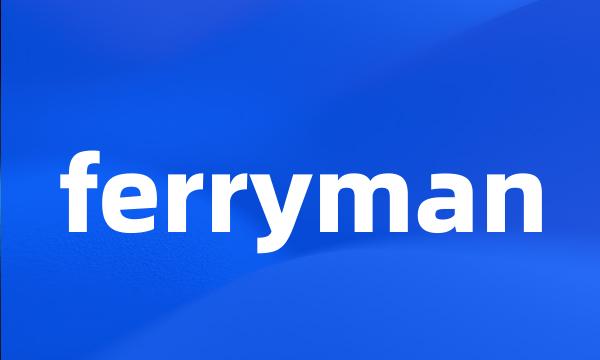 ferryman