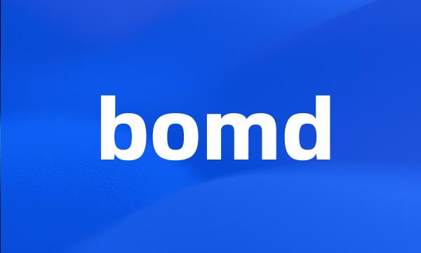 bomd