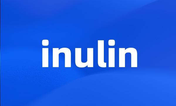 inulin