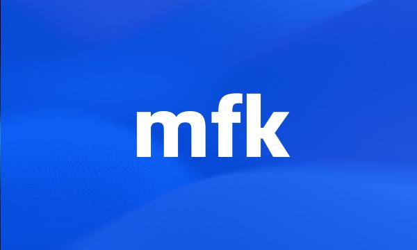 mfk