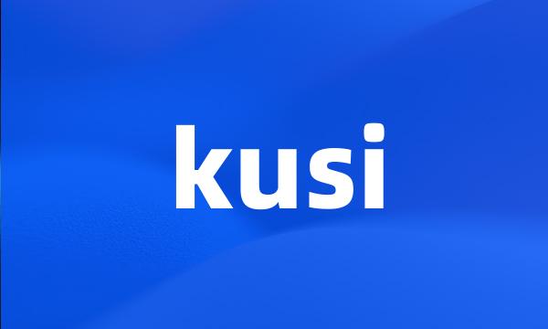 kusi