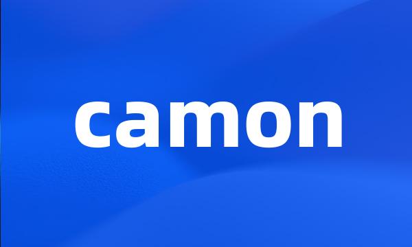 camon