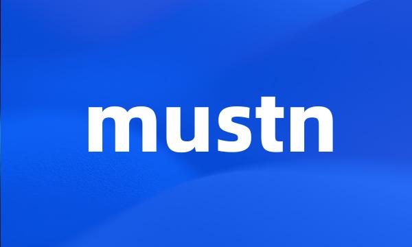 mustn