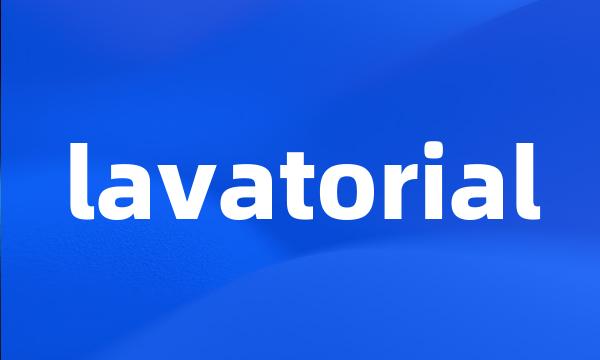 lavatorial