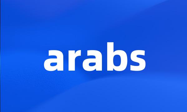 arabs