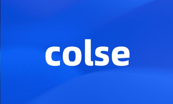 colse