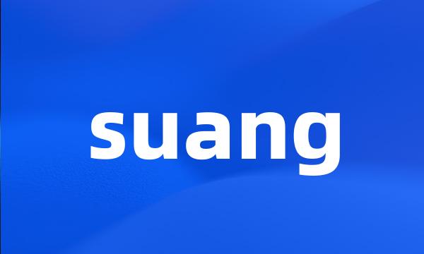 suang