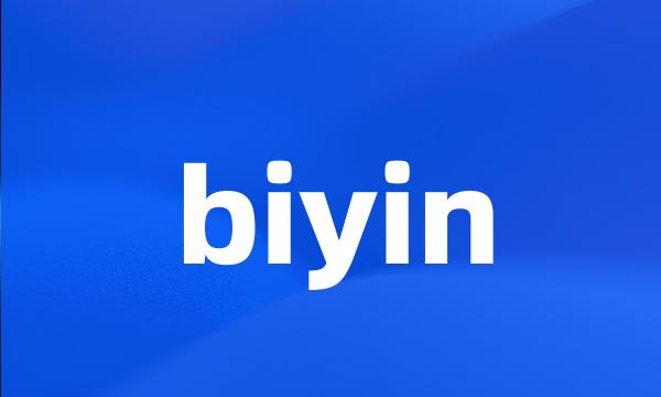 biyin